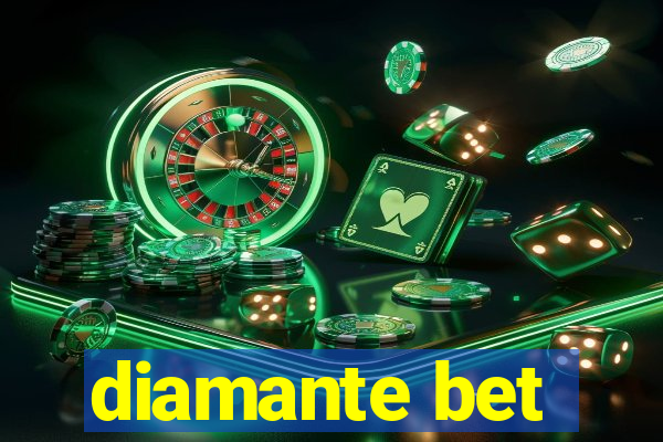 diamante bet